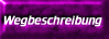 Wegbeschreibung